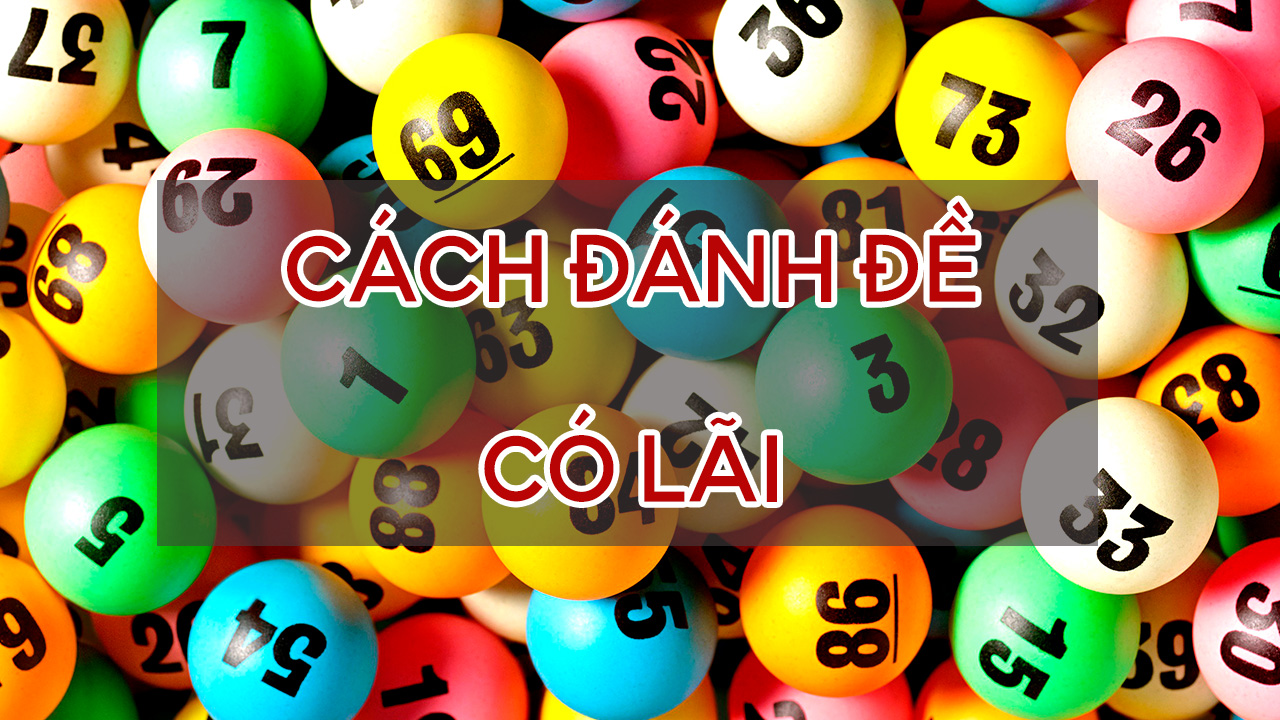 Soi cầu đề bạch thủ thực hiện đơn giản và siêu chính xác Soi cầu đề bạch thủ thực hiện đơn giản và siêu chính xác